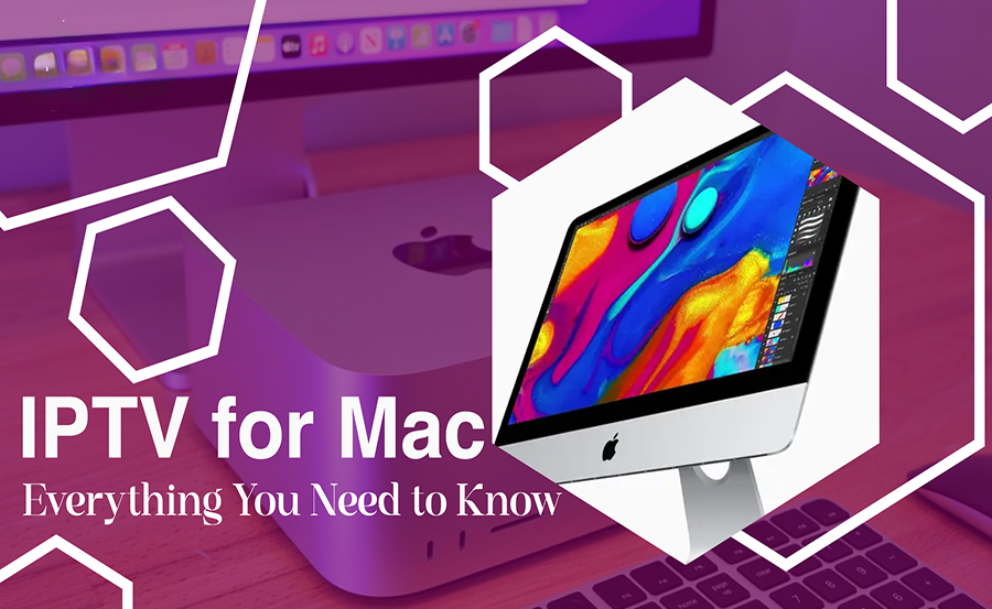 Efficient IPTV Use on Your Mac’s Home Screen